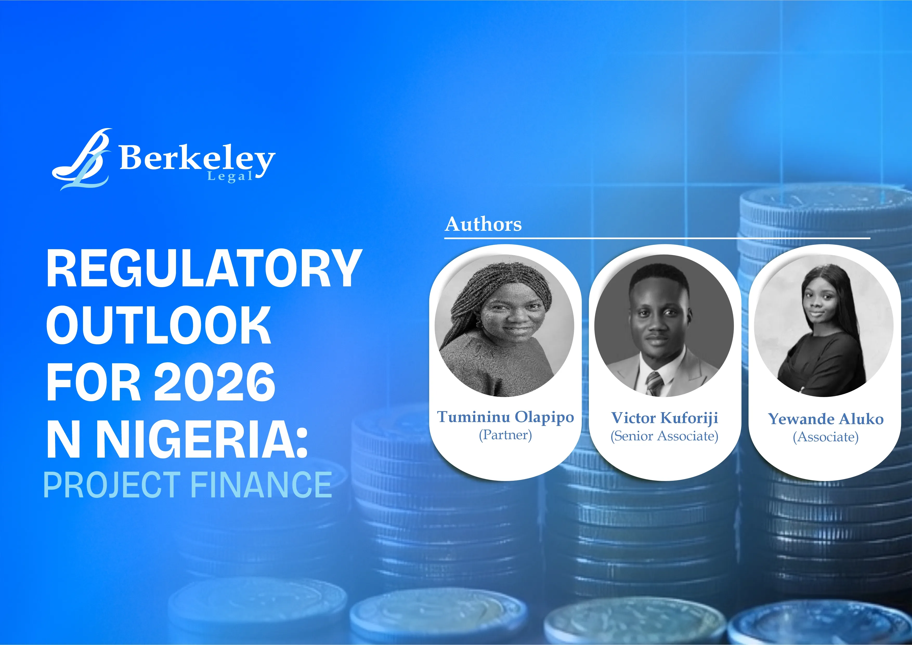 Regulatory Outlook for 2026 in Nigeria: Project Finance